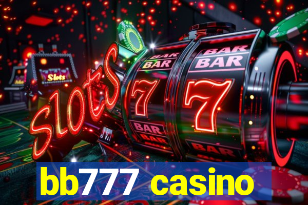 bb777 casino